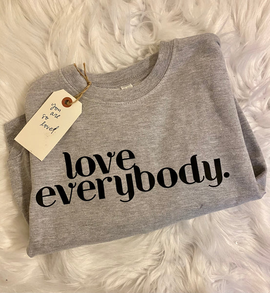 Love Everybody Kid's Sweatshirt
